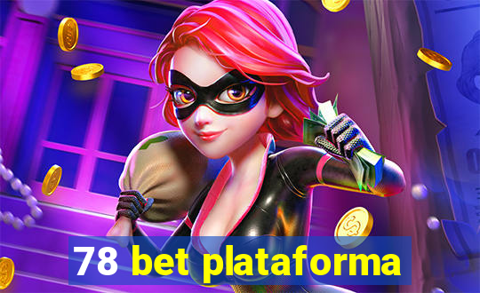 78 bet plataforma